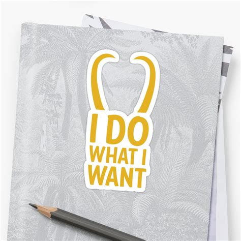 "I do what I want" Stickers by Steve Stivaktis | Redbubble