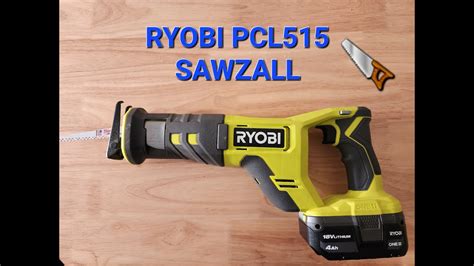 Ryobi PCL515 Sawzall Walk Through and Blade Change - YouTube