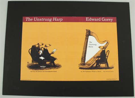 Lot - GOREY'S THE UNSTRUNG HARP POSTER CONCEPT PROOF