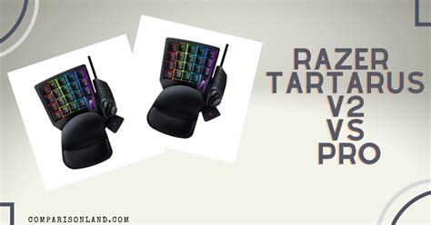 Razer Tartarus v2 vs pro- Which One Keypad is Best to Choose!