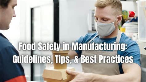 Food Safety in Manufacturing | Guidelines and Tips - DataMyte