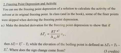 Solved 2. Freezing Point Depression and Activity You can use | Chegg.com