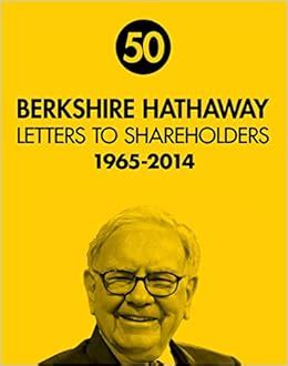 Berkshire Hathaway Letters to Shareholders: Warren Buffett, Max Olson ...