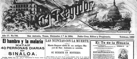 Historic Issues of EL REGIDOR Available in Chronicling America and the Texas Digital Newspaper ...