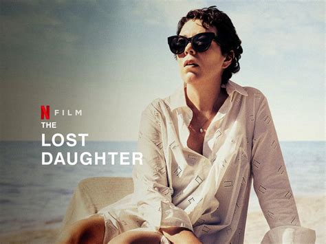 The Lost Daughter Movie Review - A Slow-paced Psychological Character Study