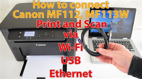 How To Connect Canon Mf112/Mf113W Multifunction Via Usb, Wi-Fi ...