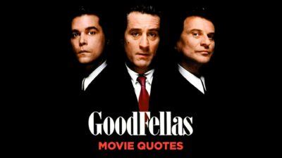 7 Of The Most Famous Goodfellas Quotes