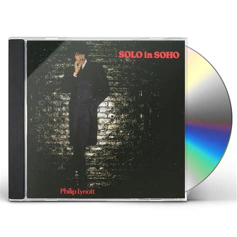 Philip Lynott SOLO IN SOHO CD