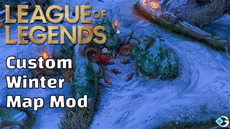 League of Legends Mod Brings Back Winter Map to Summoner's Rift - GameRiv