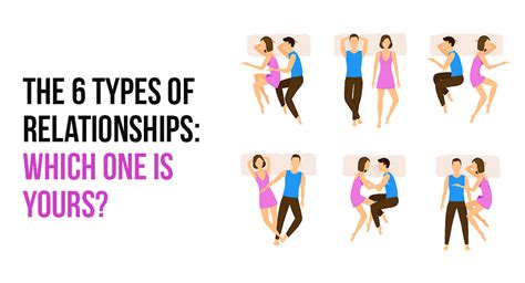 The 6 types of relationships: which one is yours?