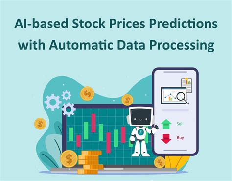 AI Based Stock Prices Predictions With Automatic Data Processing