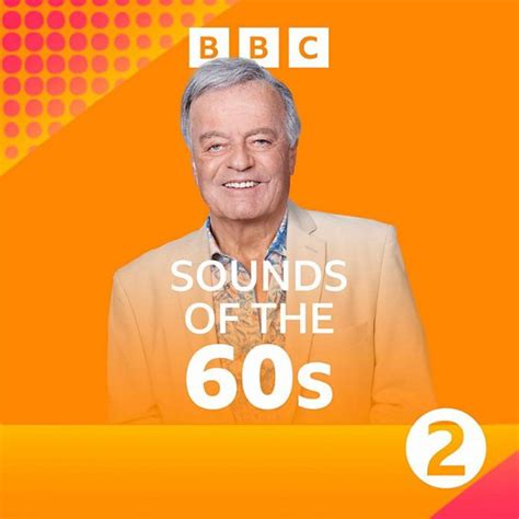 Sounds Of The 60s with Tony Blackburn | Listen to Podcasts On Demand ...