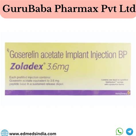 Goserelin INJ Zoladex 3.6mg, For Commercial,Personal, Packaging Type: Box at Rs 8290.90/vial in ...