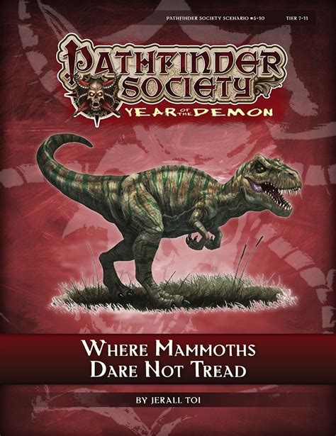 North Central Florida Pathfinder Society: PFS1 5-10: Where Mammoths Dare Not Tread on Thursday ...