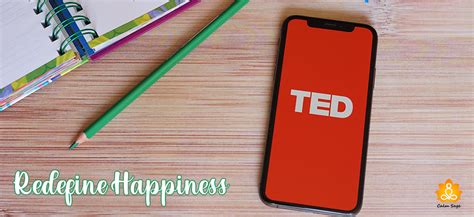 7 Best TED Talks to Redefine And Reclaim Happiness in Your Life