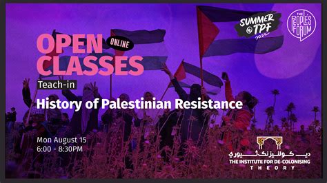 The People's Forum | Teach In: History of Palestinian Resistance - The ...