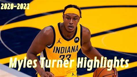 Myles Turner | NBA Highlights 2020-2021 season - YouTube