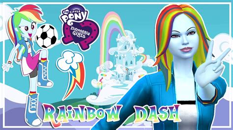 Rainbow Dash My Little Pony Equestria Girl CAS || The Sims 4 Create A Sim + Full CC List - YouTube