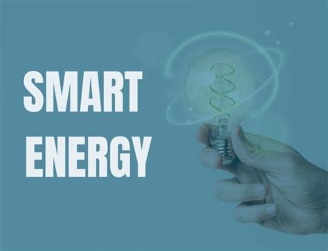 Implementation of smart energy and its benefits | DeepSea