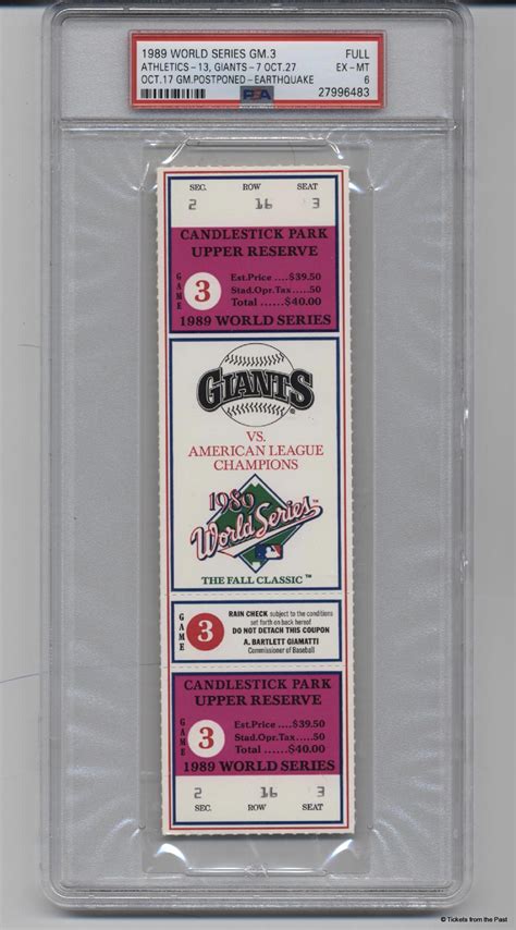 1989 World Series Ticket Game 3 (Earthquake Game) PSA 6 - Tickets From ...