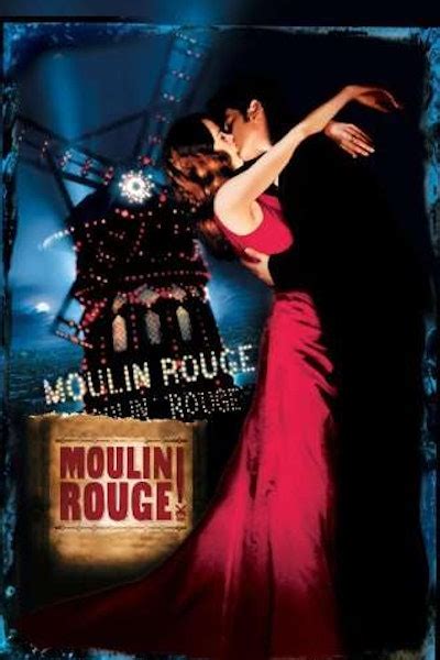 Best "Moulin Rouge" Movie Quotes | Quote Catalog