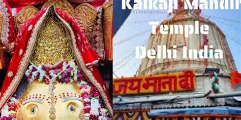 Kalkaji Mandir Delhi, Timings, History, Guide and How to reach