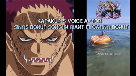 Katakuri's German voice actor sings Donut Song in a giant floating ...