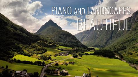 Relaxing piano music and nature landscapes – Green Soundscape