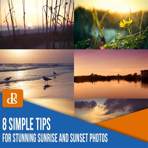 8 Simple Guidelines for Capturing Spectacular Sunrise and Sunset Images