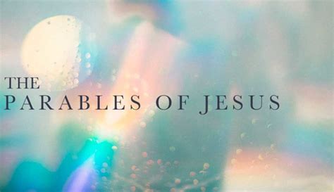 Sermon Series: The Parables Of Jesus - Chesapeake Church