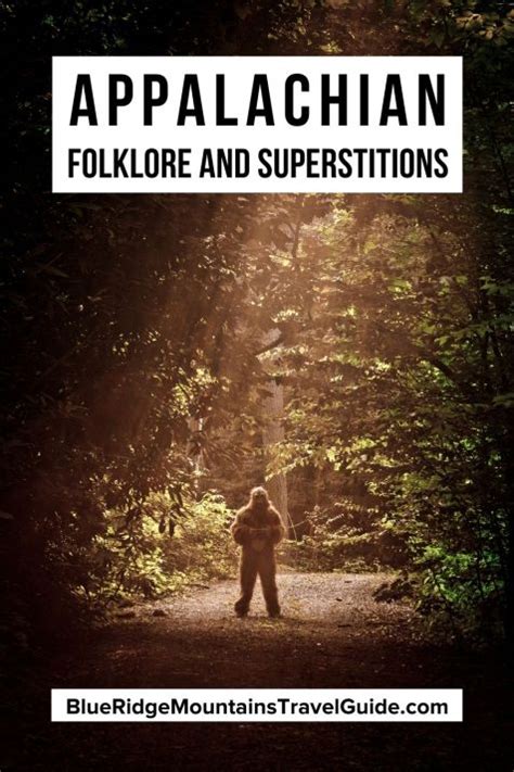 Appalachian Folklore, Monsters and Superstitions