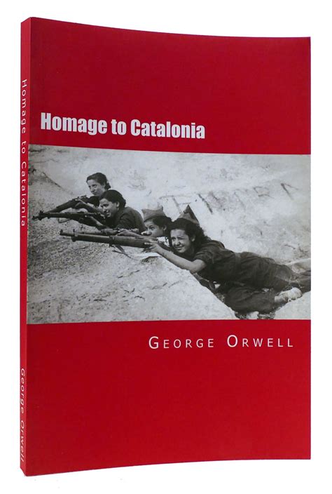 HOMAGE TO CATALONIA | George Orwell