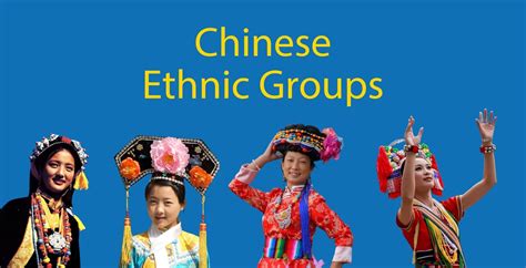 Chinese Ethnic Groups 🇨🇳 Learn about China’s 56 Ethnic Groups