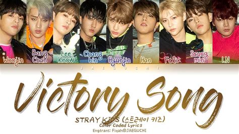 Stray Kids - Victory Song (승전가) (Color Coded Lyrics Eng/Rom/Han/가사 ...