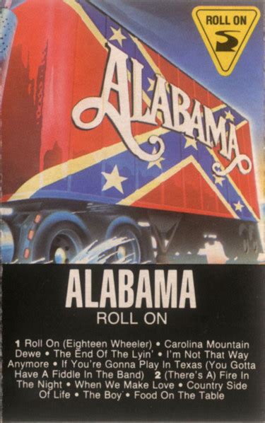 Alabama – Roll On (1984, Dolby, Cassette) - Discogs