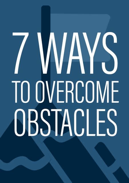 7 ways to overcome obstacles | PDF