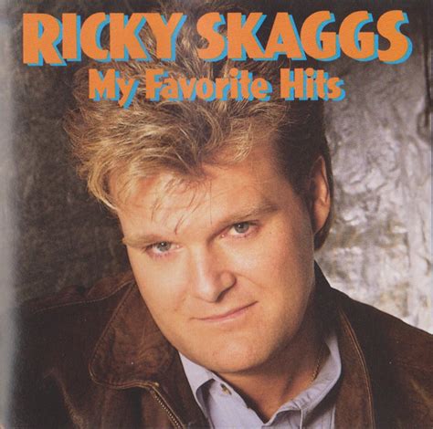 Ricky Skaggs – My Favorite Hits (1994, CD) - Discogs