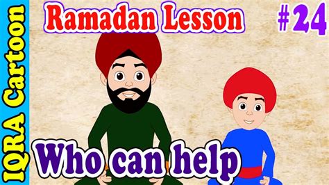 Who Can Help Us || Prophet story Lesson || Islamic Cartoon for Kids || Prophet Stories IQRA ...