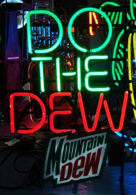 do the dew neon sign | mt dew | Pinterest