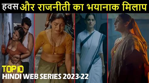 Top 10 Mind Blowing Political Thriller Hindi Web Series 2023 - 22 - ReportWire