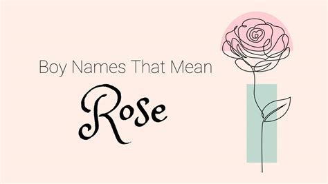 Boy Names That Mean Rose | MomsWhoThink.com