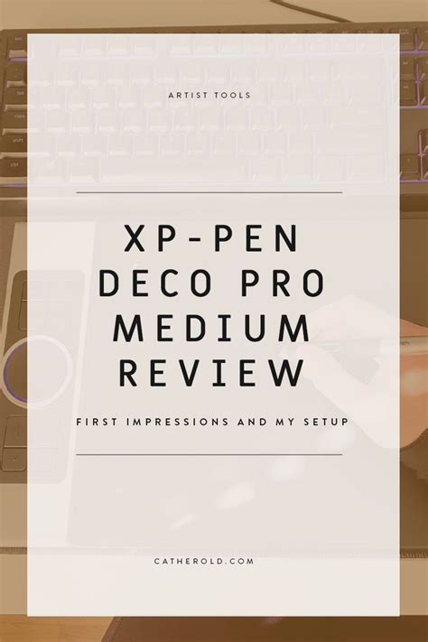 XP-Pen Deco Pro Medium Review — Catherine Herold