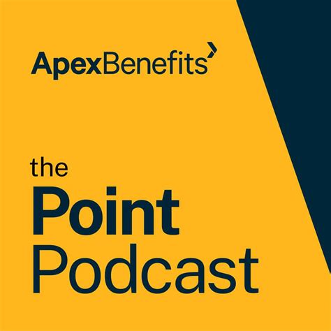 The Point Podcast - Employee Benefits Thought Leadership