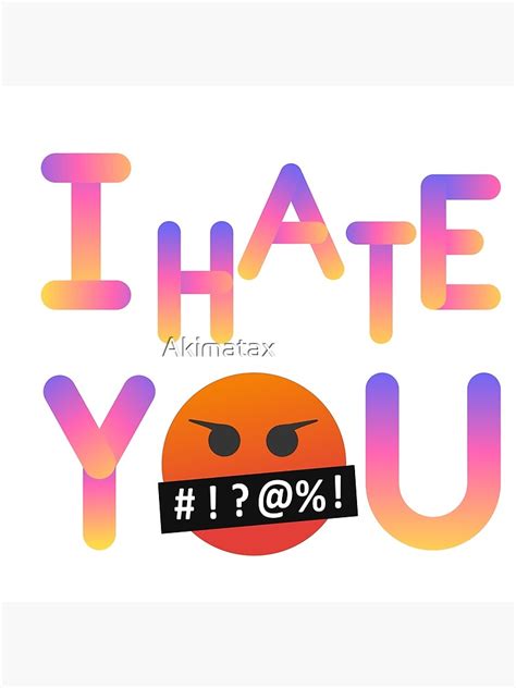 "I hate you emoji" Poster for Sale by Akimatax | Redbubble