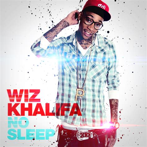 Wiz Khalifa - No Sleep - Cover 2011 by denkats on DeviantArt