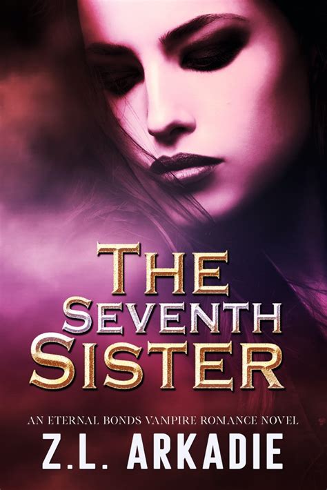 The Seventh Sister by Z.L. Arkadie Book Summary, Reviews and E-Book Download