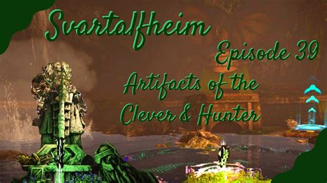 Svartalfheim; Artifacts of the Clever and Hunter - ARK - Episode 38 - YouTube