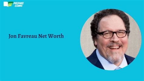 Jon Favreau Net Worth 2023, Age, Height and More - PrepareExams