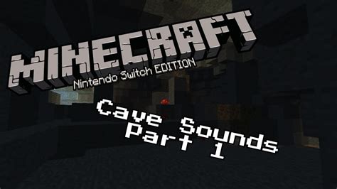 Minecraft Cave Sounds!!! - YouTube