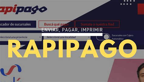 RAPIPAGO | Enviar dinero, pagar, locales y horarios